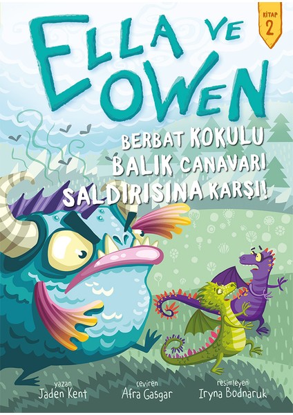 Berbat Kokulu Balık Canavarı - Ella ve Owen 2 (ciltli) -Jaden Kent