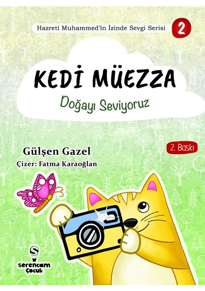 Kedi Müezza - Doğayı Seviyoruz - Gülşen Gazel