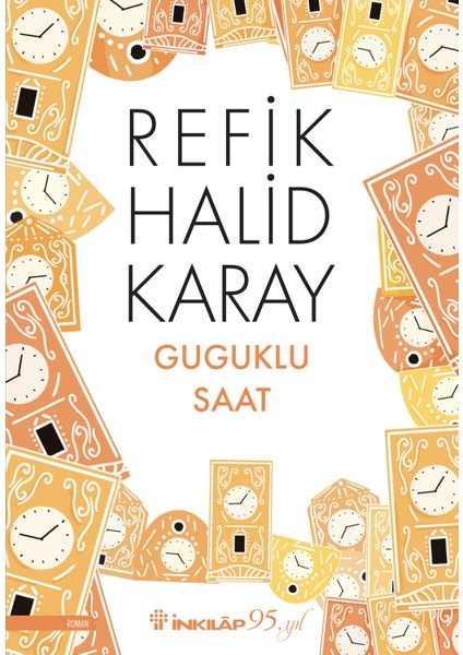 Guguklu Saat - Refik Halid Karay