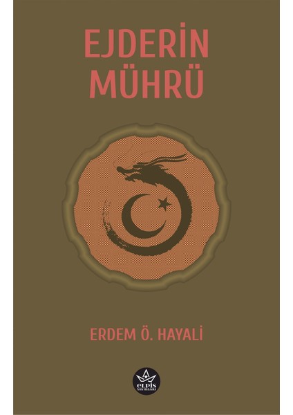 Ejderin Mührü - Erdem Ö. Hayali