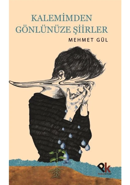 Kalemimden Gönlünüze Şiirler - Mehmet Gül