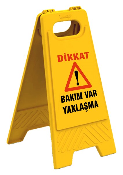 Dikkat Bakım Var Yaklaşma Levhası - Z- 4