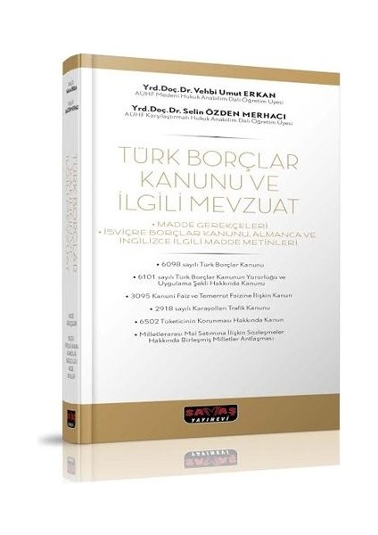 Türk Borçlar Kanunu ve Ilgili Mevzuat - Vehbi Umut Erkan
