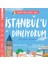 BEBEBİYAT - İstanbul’u Dinliyorum - Bilge Daniska 1