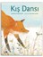 Kış Dansı - Marion Dane Bauer 1
