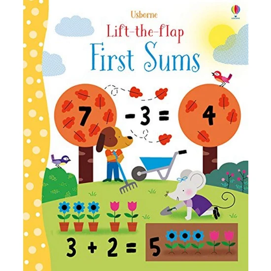 Lift-The-Flap First Sums   -Felicity Brooks