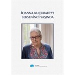 Ionna Kuçuradi'ye Sekseninci Yaşında
