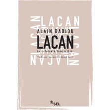 Lacan - Anti-Felsefe Seminerleri - Alain Badiou