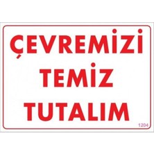 As Güvenlik Çevremizi Temiz TUTALIM"1204"