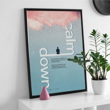 Minimal Reklam Dijital Calm-Down Çerçevesiz Poster/afiş