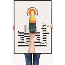 Minimal Reklam Dijital Half Full Çerçevesiz Poster/afiş