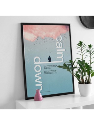 Minimal Reklam Dijital Calm-Down Çerçevesiz Poster/afiş