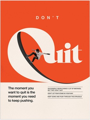 Minimal Reklam Dijital Don't Quit Çerçevesiz Poster/afiş