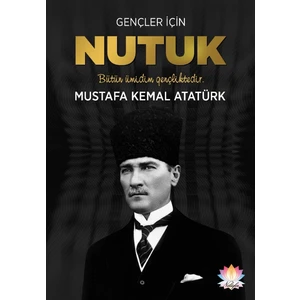 Gençler Için Nutuk