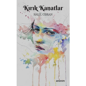 Kırık Kanatlar - Halil Cibran
