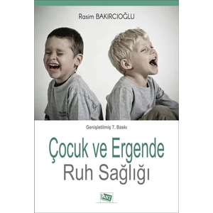 Çocuk ve Ergende Ruh Sağlığı