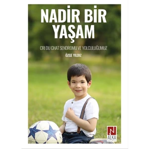 Nadir Bir Yaşam