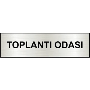 Orse Reklam Toplantı Odası Ofis Kapı Yönlendirme Levhası 26X7CM Yapışkanlı