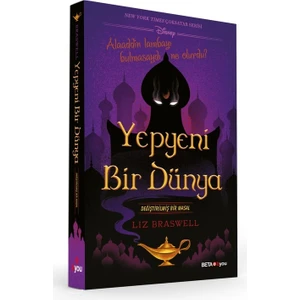 Disney Yepyeni Bir Dünya Değiştirilmiş Bir Masal - Liz Braswell