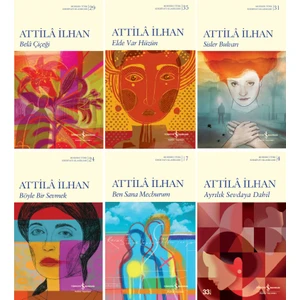 Bela Çiçeği - Elde Var Hüzün - Sisler Bulvarı - Böyle Bir Sevmek - Ben Sana Mecburum - Ayrılık Sevdaya Dahil - Attila İlhan