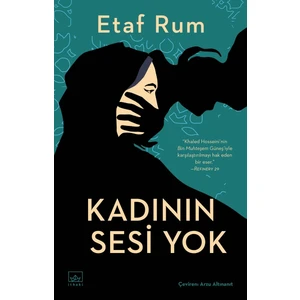 Kadının Sesi Yok - Etaf Rum