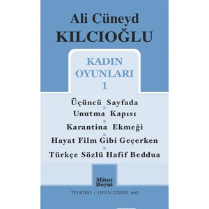 Kadın Oyunları 1 - Ali Cüneyd Kılcıoğlu