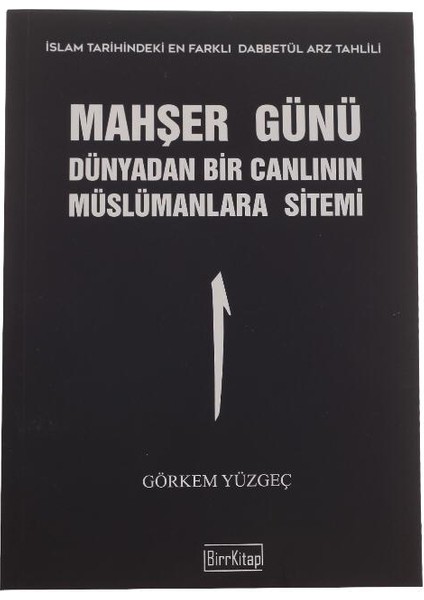 Mahşer Günü Dünyadan Bir Canlının Müslümanlara Sitemi