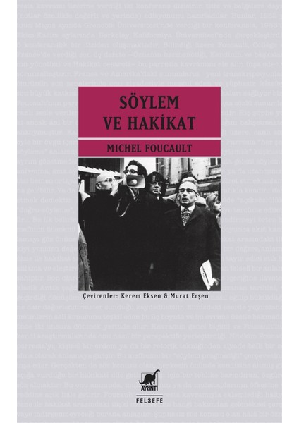 Söylem ve Hakikat - Michel Foucault