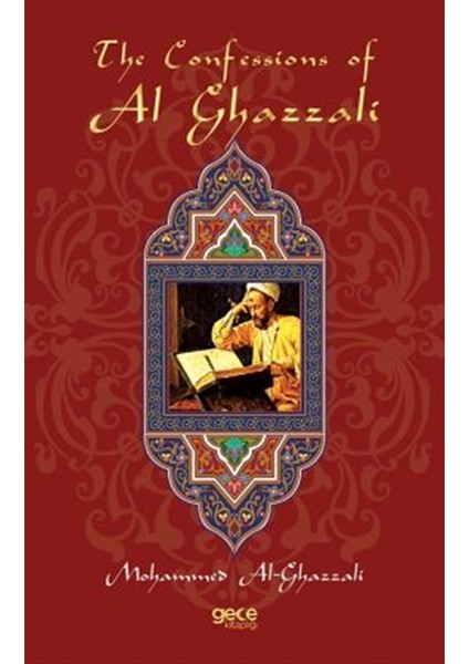 The Confessions Of Al Ghazzali