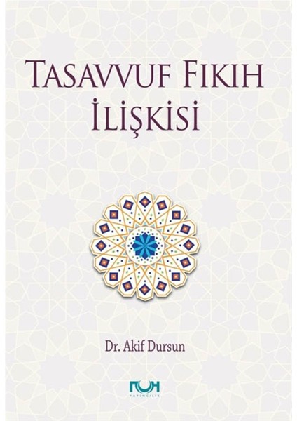 Tasavvuf Fıkıh Ilişkisi