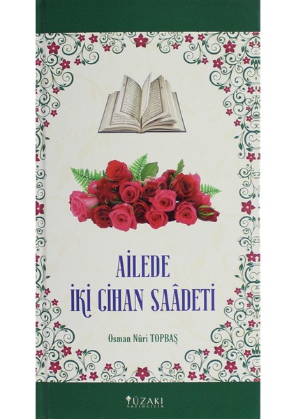 Ailede Iki Cihan Saadeti