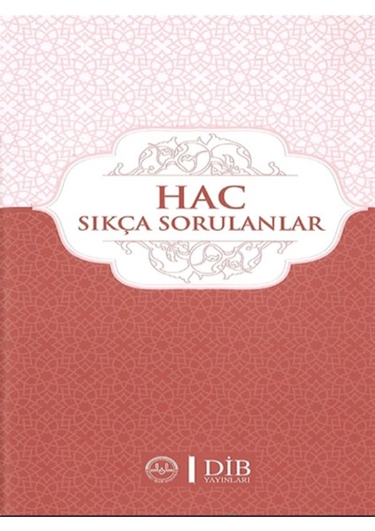 Hac Sıkça Sorulanlar