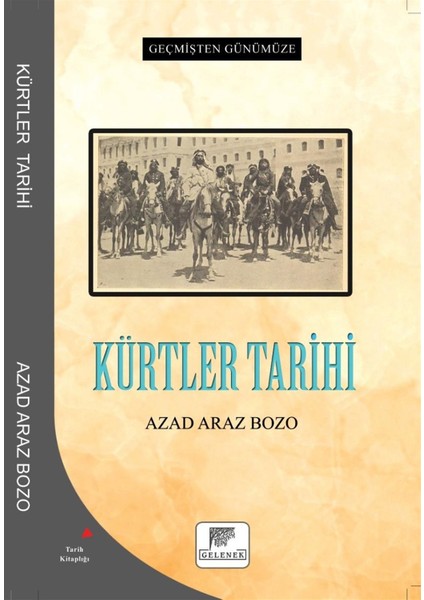 Kürtler Tarihi - Azad Araz Bozo