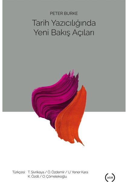 Tarih Yazıcılığında Yeni Bakış Açıları