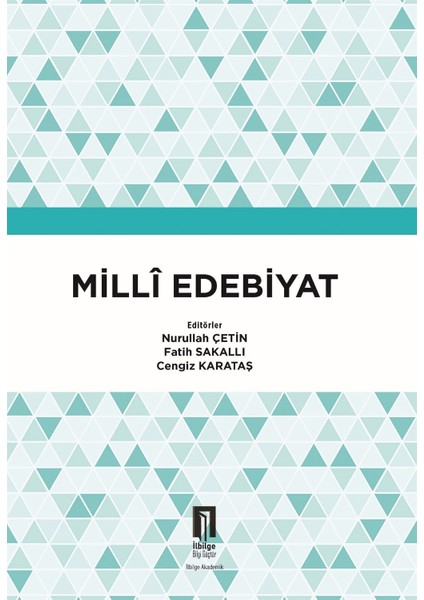 Milli Edebiyat - Nurullah Çetin