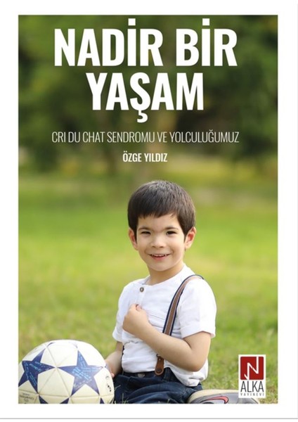 Nadir Bir Yaşam