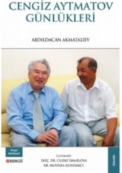 Cengiz Aytmatov Günlükleri