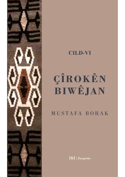 Çiroken Biwejan Cild - 6