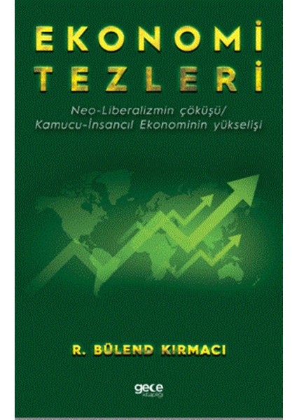 Ekonomi Tezleri