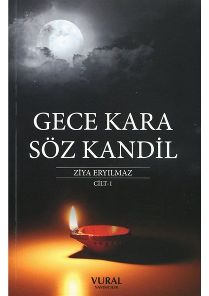 Gece Kara Söz Kandil Cilt 1