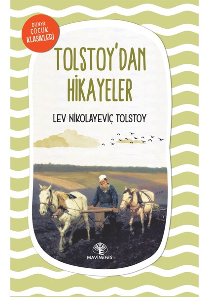 Tolstoy'dan Hikayeler