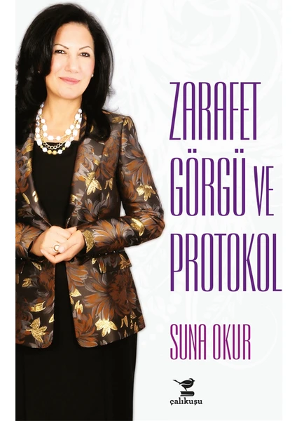 Zarafet Görgü ve Protokol