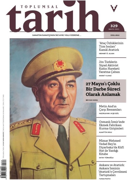 Toplumsal Tarih Dergisi Sayı: 329 Mayıs 2021
