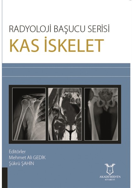 Kas Iskelet - Radyoloji Başucu Serisi