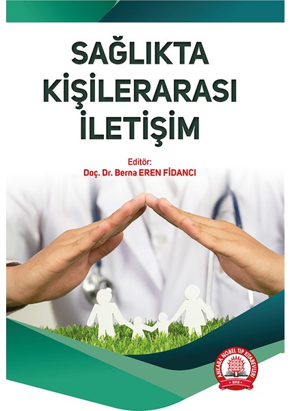 Sağlıkta Kişilerarası Iletişim