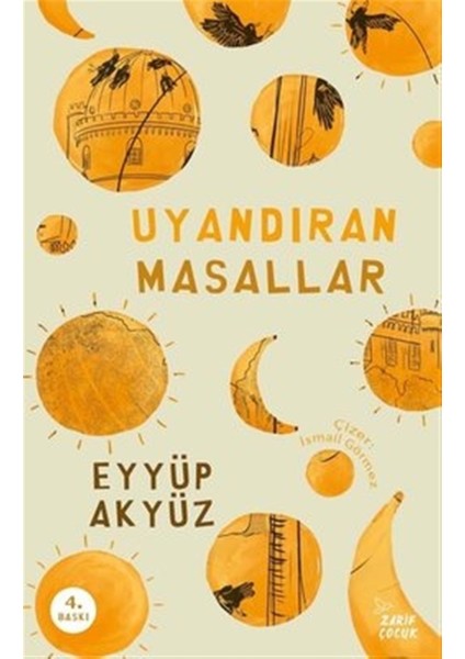 Uyandıran Masallar - Eyyüp Akyüz