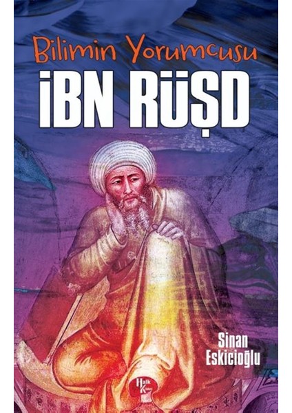 Ibn Rüşd - Sinan Eskicioğlu