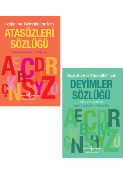 Ilkokul ve Ortaokullar Için Atasözleri - Deyimler Sözlüğü
