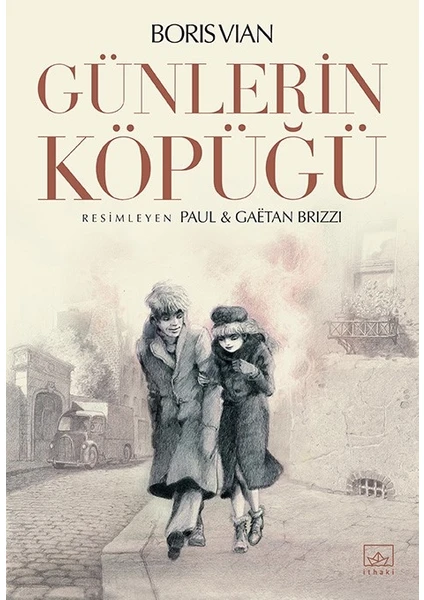 Günlerin Köpüğü - Boris Vian