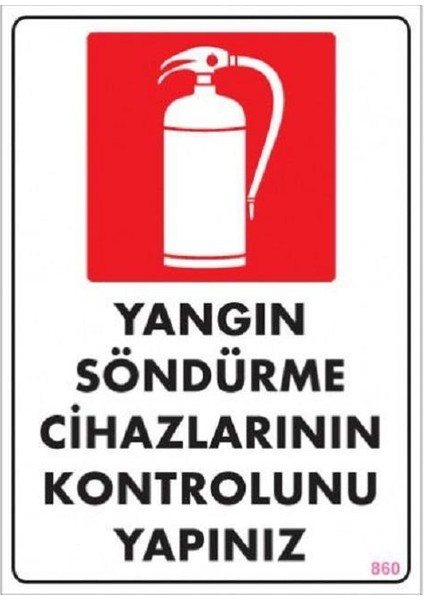 Yangın Söndürme Cihazlarının Kontrolunu Ya